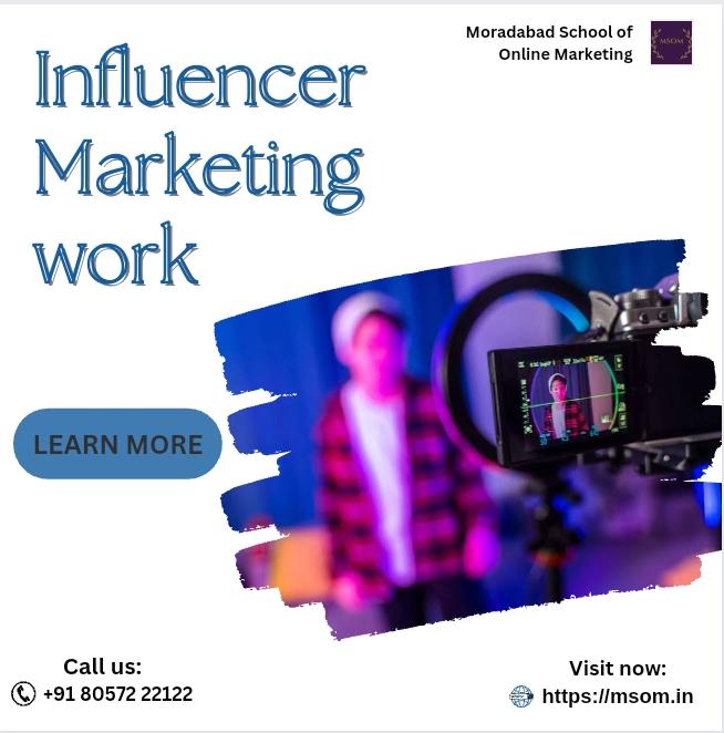 Influence Marketing Work